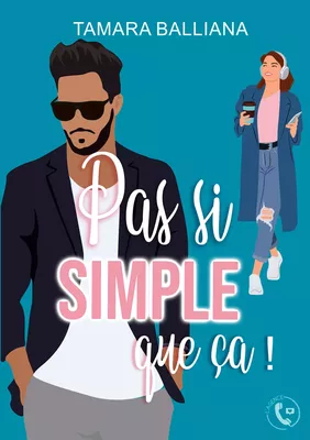 Pas si simple que ça !
