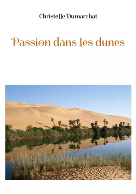 Passion dans les dunes