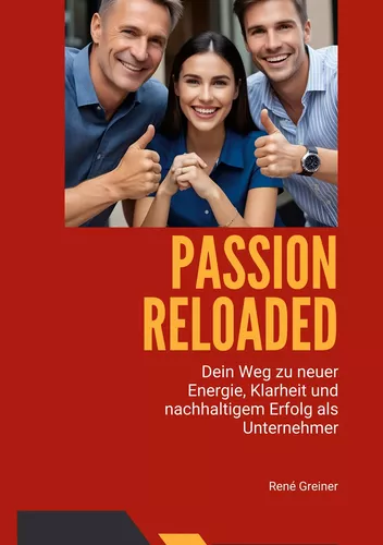 Passion Reloaded