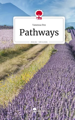 Pathways. Life is a Story - story.one