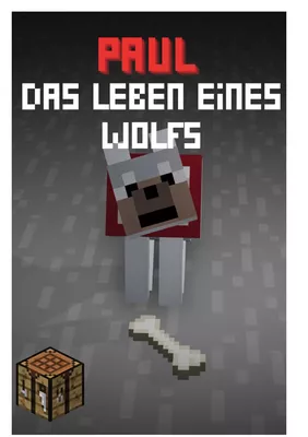 Paul - Das Leben eines Wolfes