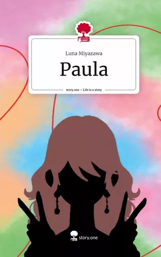 Paula. Life is a Story - story.one