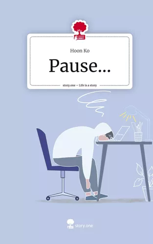 Pause.... Life is a Story - story.one
