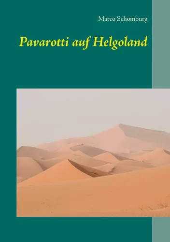 Pavarotti auf Helgoland