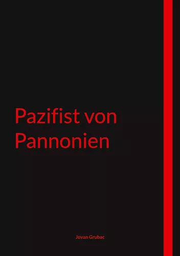 Pazifist von Pannonien