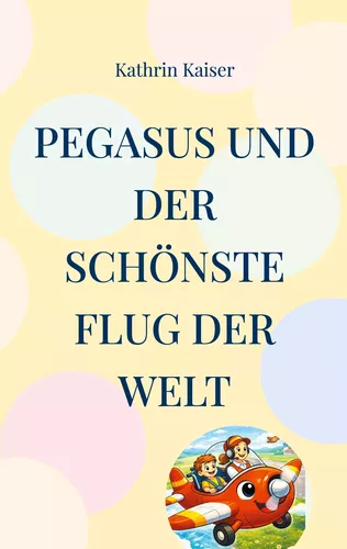 Pegasus und der schönste Flug der Welt