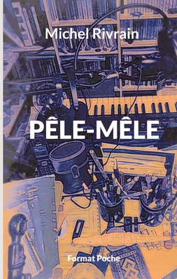 Pêle-Mêle