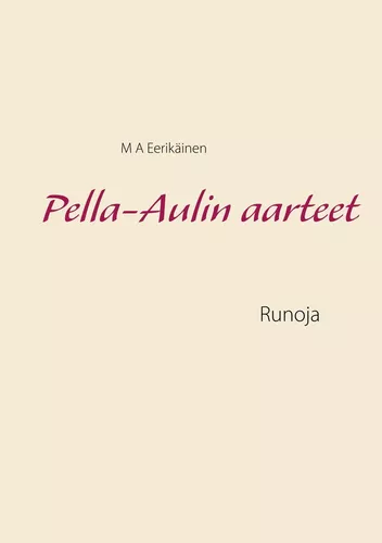 Pella-Aulin aarteet