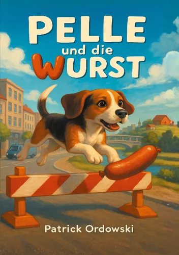 Pelle und die Wurst