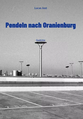 Pendeln nach Oranienburg