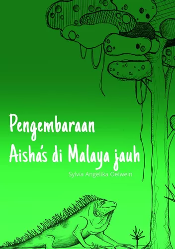 Pengembaraan Aisha’s di Malaya jauh