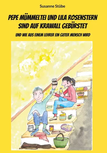 Pepe Mümmeltei und Lila Rosenstern sind auf Krawall gebürstet