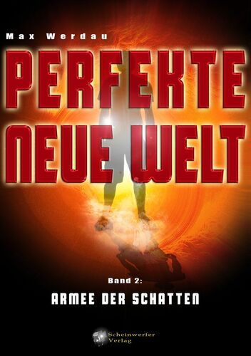 Perfekte neue Welt