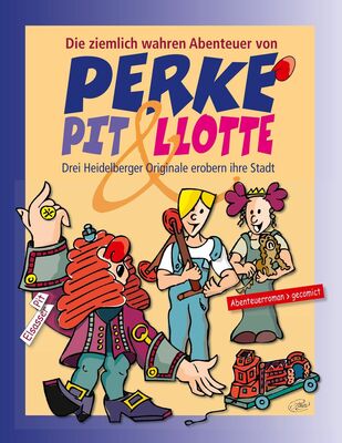 Perke, Pit & Llotte