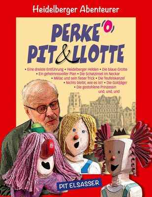 Perke, Pit und Llotte