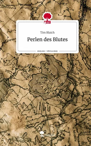 Perlen des Blutes. Life is a Story - story.one
