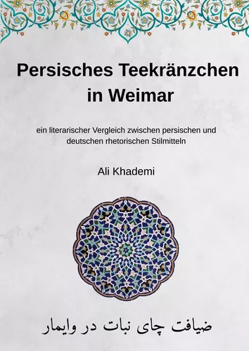 Persisches Teekränzchen in Weimar