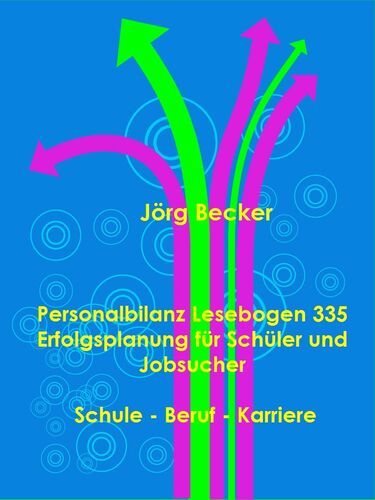 Personalbilanz Lesebogen 335 Erfolgsplanung für Schüler und Jobsucher