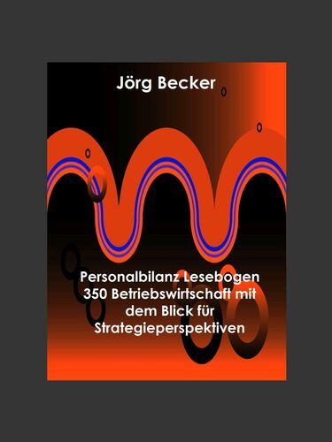 Personalbilanz Lesebogen 350 Betriebswirtschaft mit dem Blick für Strategieperspektiven