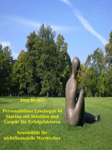 Personalbilanz Lesebogen 44 Startup mit Intuition und Gespür für Erfolgsfaktoren