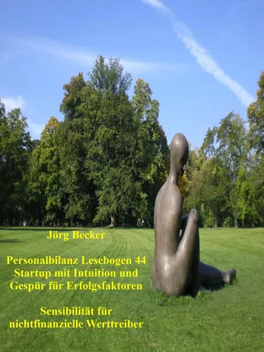 Personalbilanz Lesebogen 44 Startup mit Intuition und Gespür für Erfolgsfaktoren