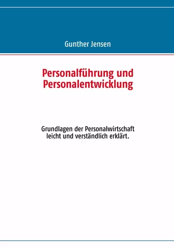 Personalführung und Personalentwicklung