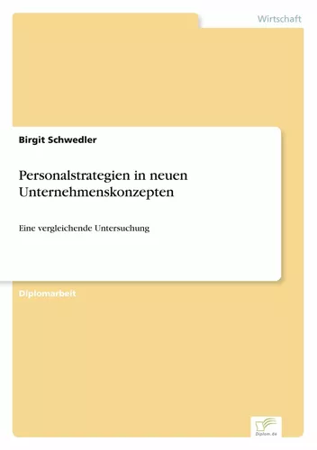 Personalstrategien in neuen Unternehmenskonzepten