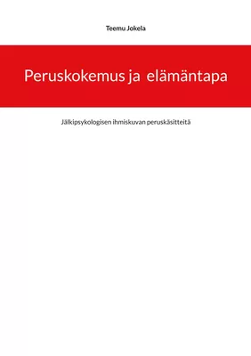 Peruskokemus ja  elämäntapa