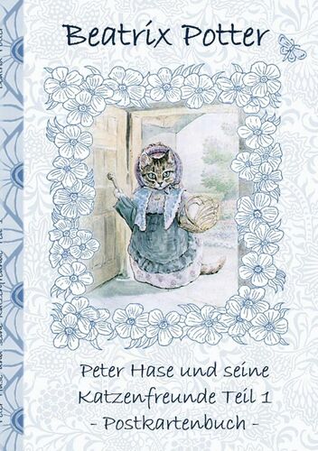 Peter Hase und seine Katzenfreunde Teil 1