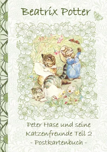 Peter Hase und seine Katzenfreunde Teil 2
