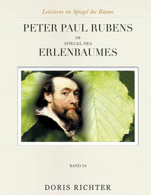 Peter Paul Rubens im Spiegel des Erlenbaumes