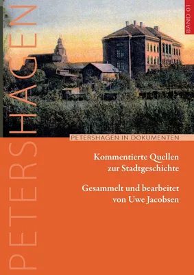 Petershagen in Dokumenten (Band 01 | 2015)