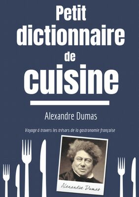 Petit Dictionnaire de Cuisine