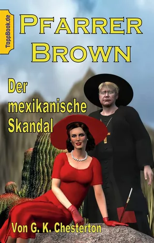 Pfarrer Brown -  Der mexikanische Skandal