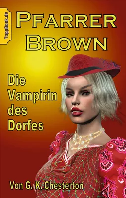 Pfarrer Brown -  Die Vampirin des Dorfes