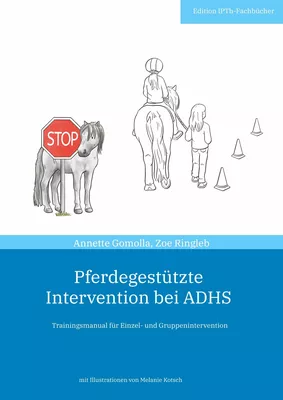Pferdegestützte Intervention bei ADHS