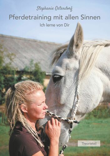 Pferdetraining mit allen Sinnen