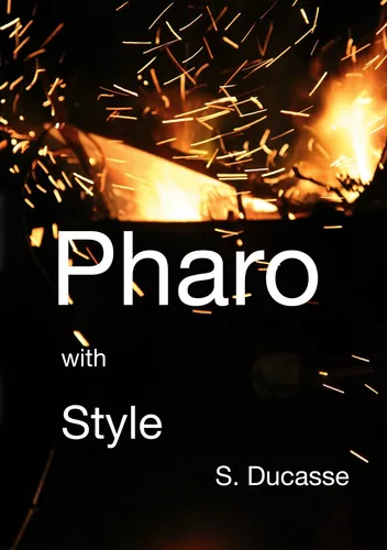 Pharo with Style