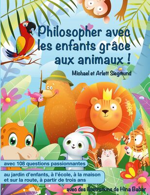 Philosopher avec les enfants grâce aux animaux !