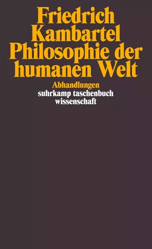 Philosophie der humanen Welt