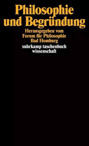 Philosophie und Begründung