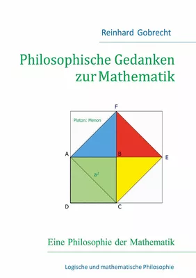 Philosophische Gedanken zur Mathematik