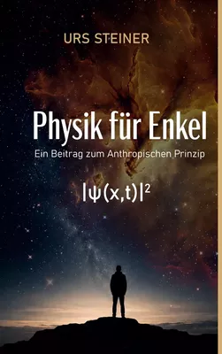 Physik für Enkel