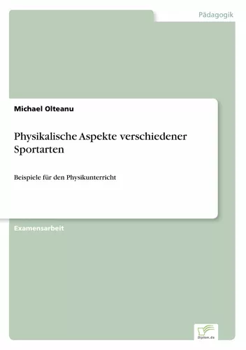 Physikalische Aspekte verschiedener Sportarten