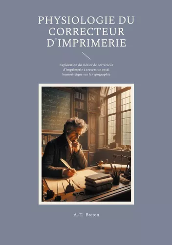 Physiologie du correcteur d'imprimerie