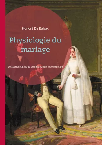 Physiologie du mariage