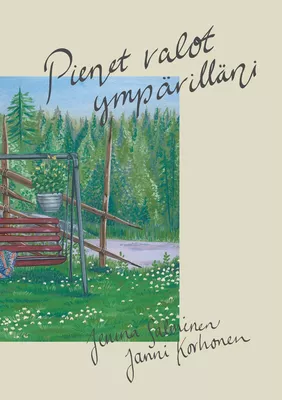 Pienet valot ympärilläni