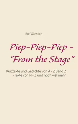 Piep-Piep-Piep - "From the Stage"