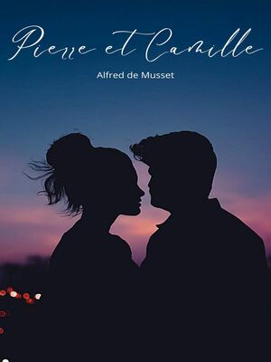 Pierre et Camille