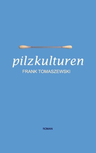 Pilzkulturen